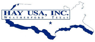 HAY USA, INC. WEATHERFORD TEXAS