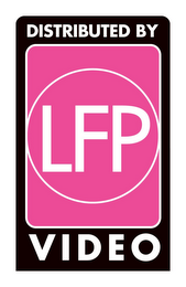 DISTRIBUTED BY LFP VIDEO