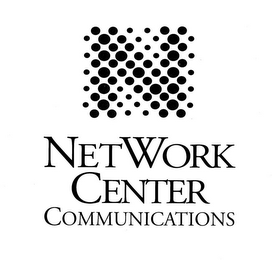 NETWORK CENTER COMMUNICATIONS