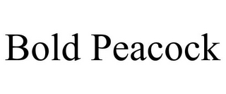 BOLD PEACOCK