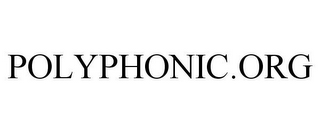 POLYPHONIC.ORG