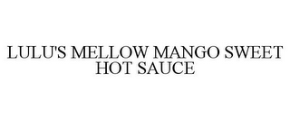 LULU'S MELLOW MANGO SWEET HOT SAUCE