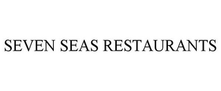 SEVEN SEAS RESTAURANTS