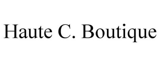 HAUTE C. BOUTIQUE