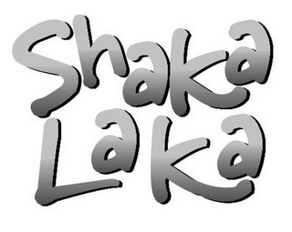 SHAKA LAKA