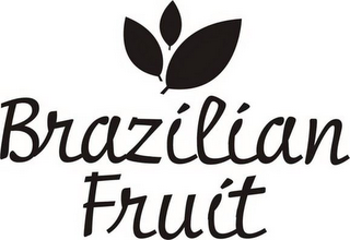 BRAZILIAN FRUIT