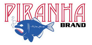 PIRANHA BRAND