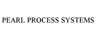 PEARL PROCESS SYSTEMS