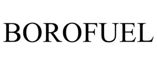 BOROFUEL