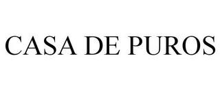 CASA DE PUROS