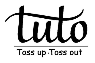 TUTO TOSS UP · TOSS OUT