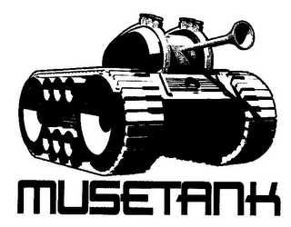 MUSETANK