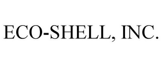 ECO-SHELL, INC.