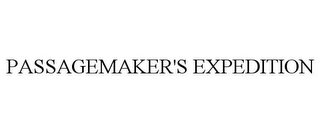 PASSAGEMAKER'S EXPEDITION