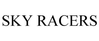 SKY RACERS