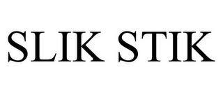 SLIK STIK