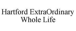 HARTFORD EXTRAORDINARY WHOLE LIFE