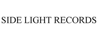 SIDE LIGHT RECORDS