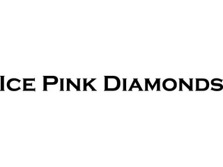 ICE PINK DIAMONDS