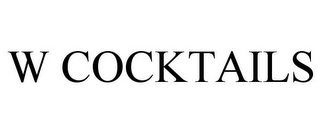 W COCKTAILS