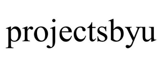 PROJECTSBYU