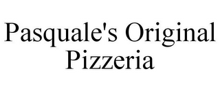 PASQUALE'S ORIGINAL PIZZERIA