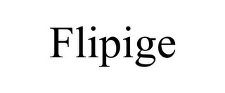 FLIPIGE