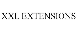 XXL EXTENSIONS