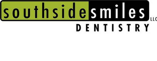SOUTHSIDE SMILES DENTISTRY LLC