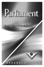 PARLIAMENT MENTHOL RECESSED FILTER P