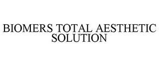 BIOMERS TOTAL AESTHETIC SOLUTION