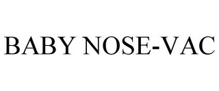 BABY NOSE-VAC