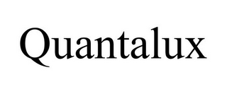 QUANTALUX