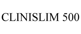 CLINISLIM 500