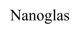 NANOGLAS