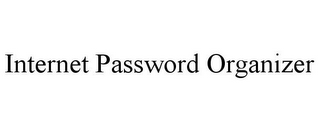 INTERNET PASSWORD ORGANIZER