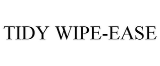 TIDY WIPE-EASE