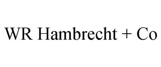 WR HAMBRECHT + CO