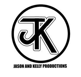 JK JASON AND KELLY PRODUCTIONS