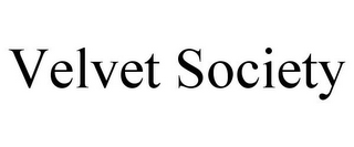 VELVET SOCIETY