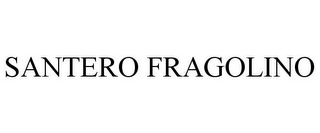 SANTERO FRAGOLINO