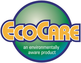 ECOCARE AN ENVIRONMENTALLY AWARE PRODUCT