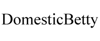 DOMESTICBETTY