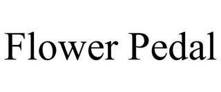 FLOWER PEDAL