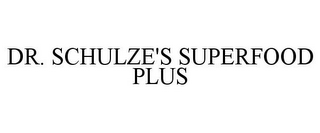 DR. SCHULZE'S SUPERFOOD PLUS