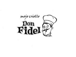 MOJO CRIOLLO DON FIDEL