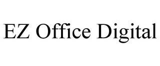 EZ OFFICE DIGITAL