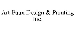 ART-FAUX DESIGN & PAINTING INC.