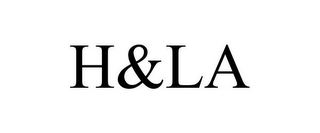 H&LA