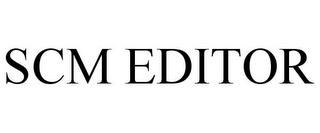 SCM EDITOR